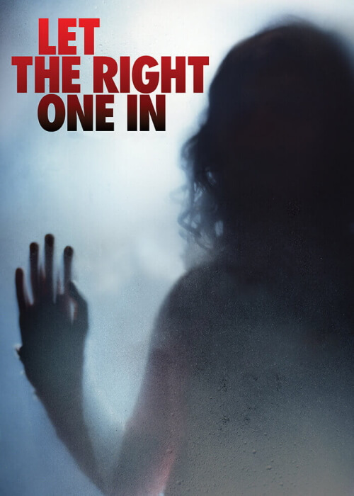 Film: Let The Right One In